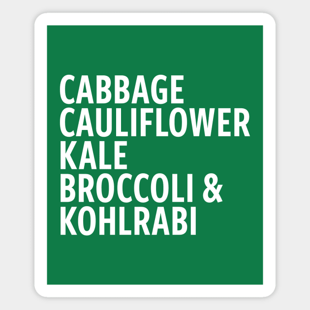 Cabbage Family Reunion Magnet by Kale Von Celery